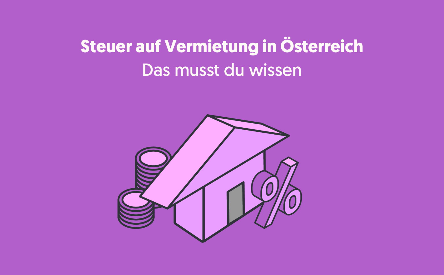 Steuer Vermietung Österreich Private Mieteinnahmen Enzinger Steuerberatung Graz und Online