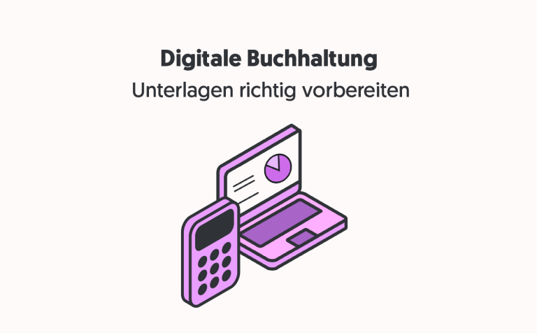 Digitale Buchhaltung: Unterlagen vorbereiten